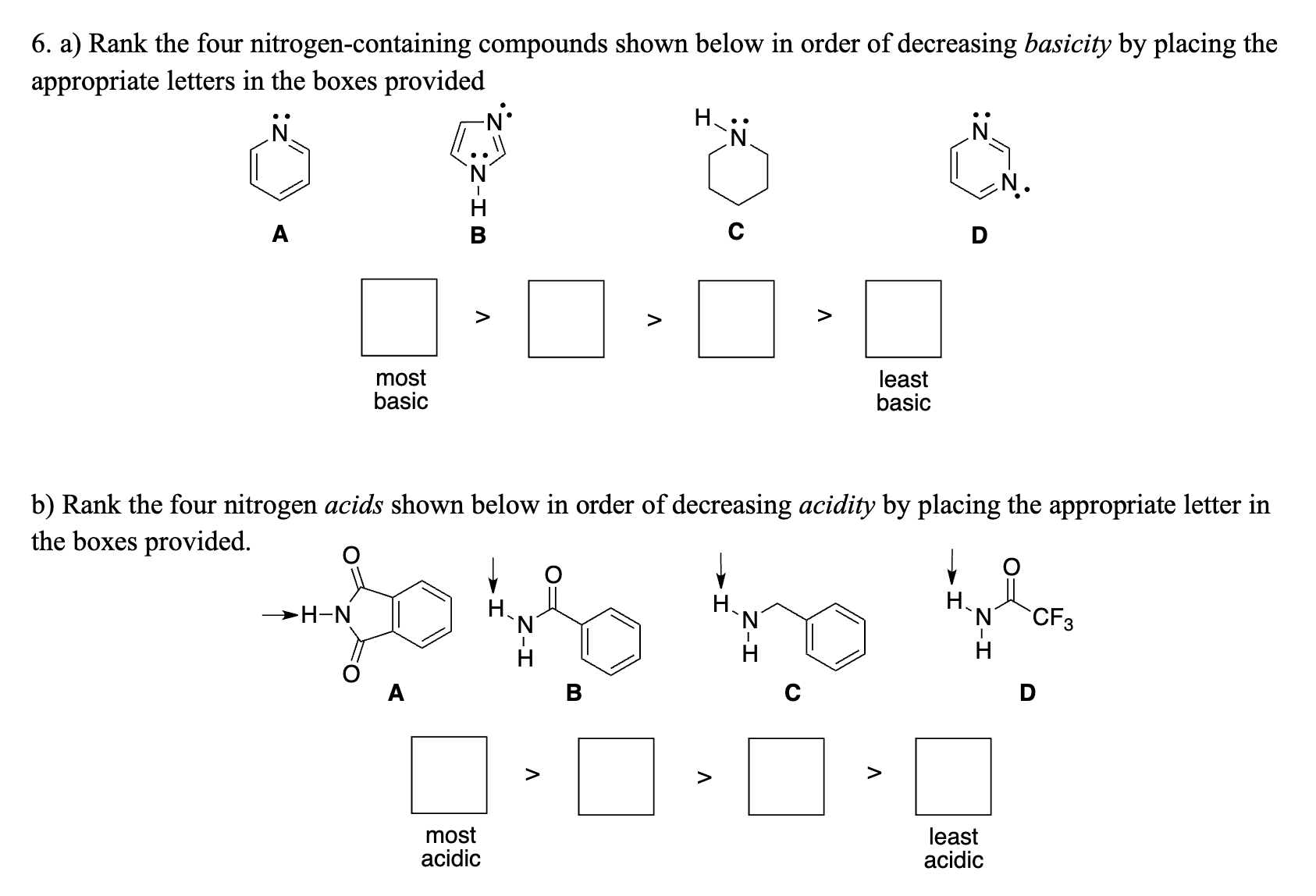 Solved 6. a) Rank the four nitrogencontaining compounds