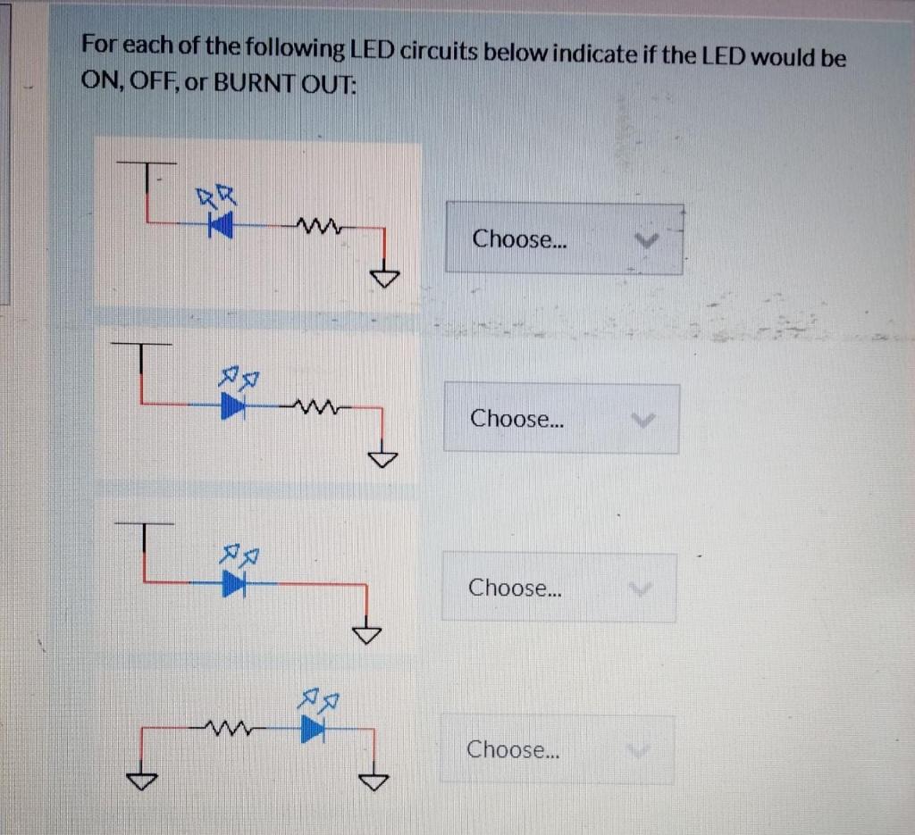 Solved For each of the following LED circuits below indicate | Chegg.com