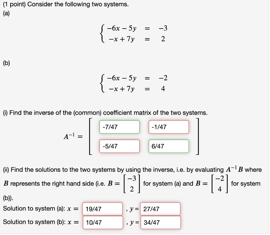 Solved (1 point) Consider the following two systems. (a) = | Chegg.com