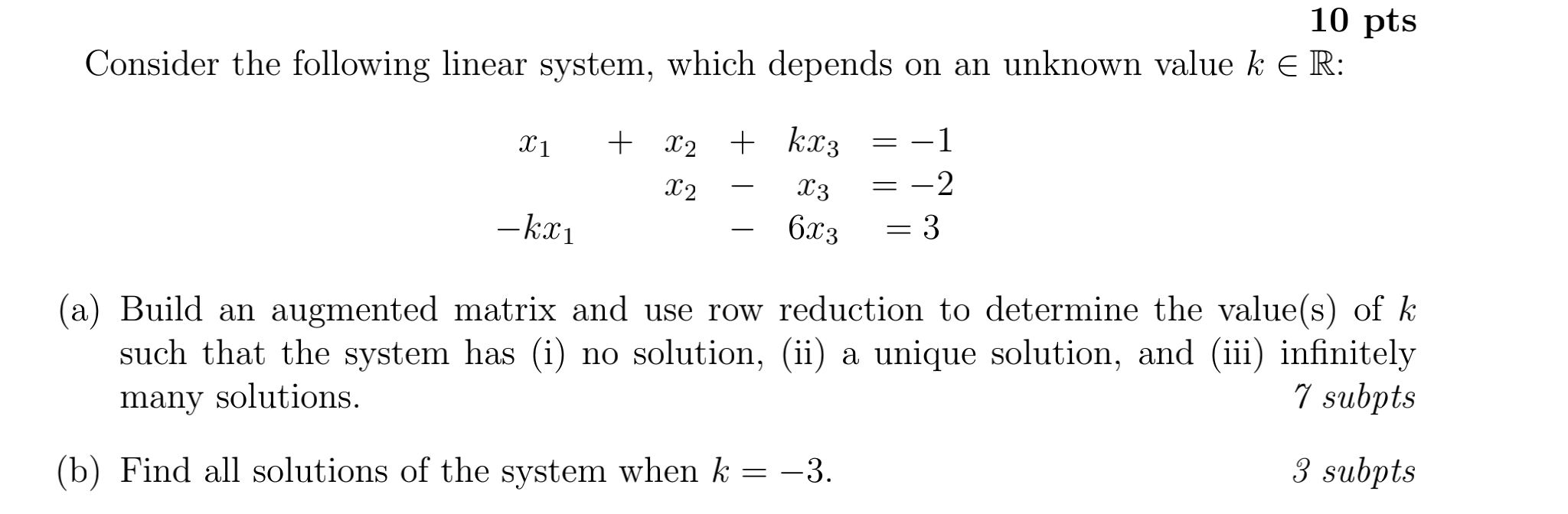 Solved 10 pts Consider the following linear system, which | Chegg.com
