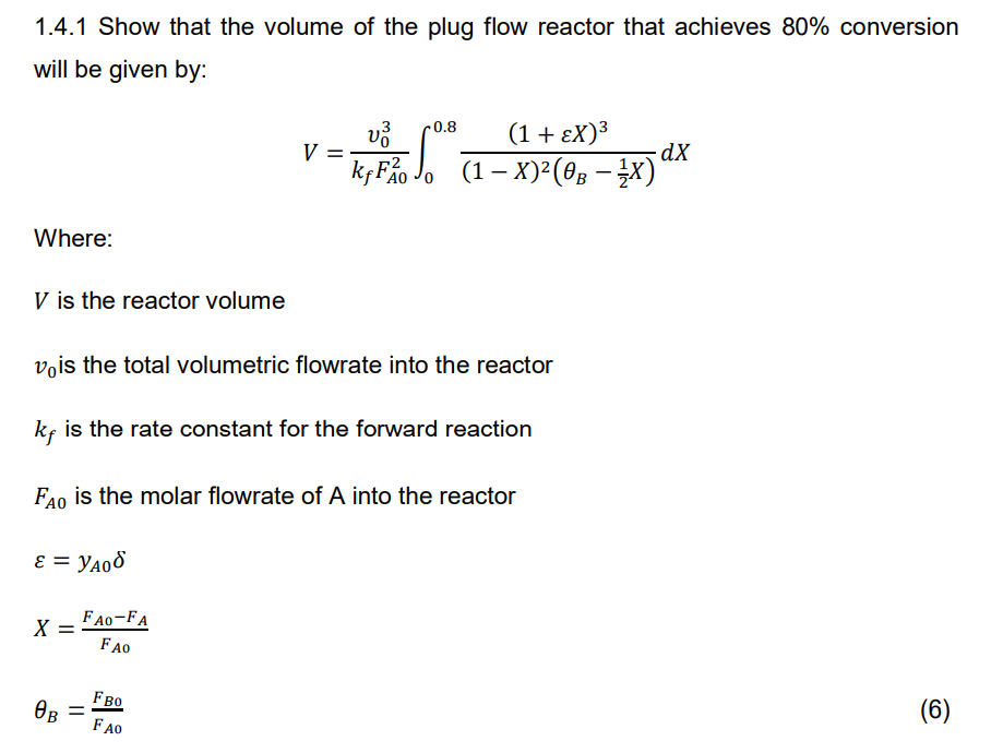 Solved 1.4.1 Show That The Volume Of The Plug Flow Reactor | Chegg.com