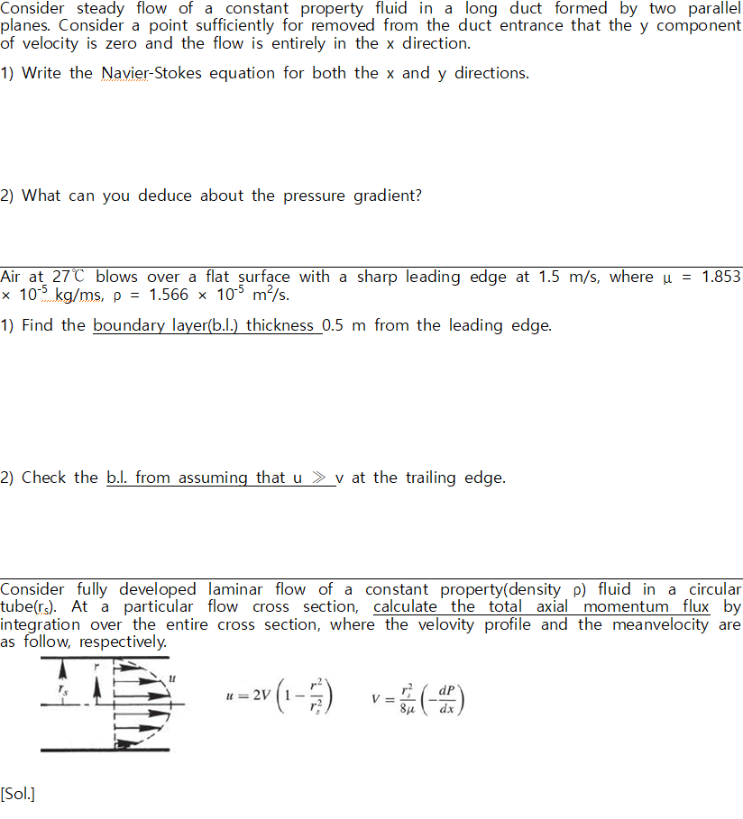 Solved Consider steady flow of a constant property fluid in