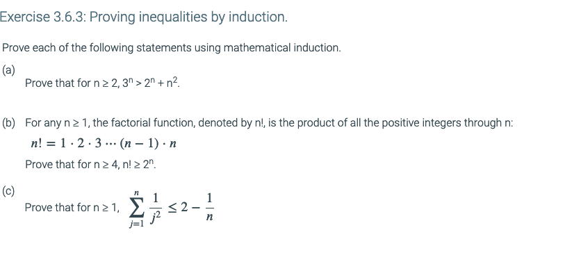 Solved Exercise 3.6.3: Proving Inequalities By Induction. | Chegg.com