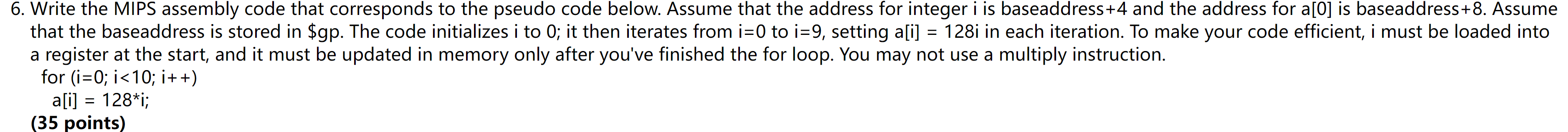 Solved 6. Write the MIPS assembly code that corresponds to | Chegg.com