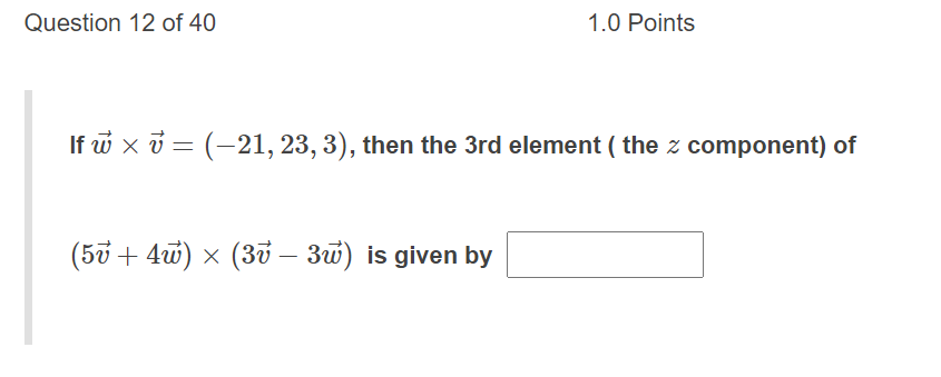 Solved Question 12 Of 40 1 0 Points If U Xu 21 23 3 Chegg Com