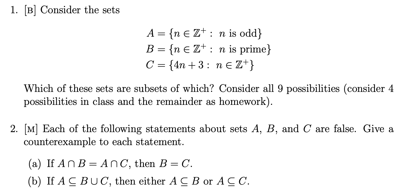 Solved 1. [B] Consider The Sets A={n∈Z+:n Is Odd }B={n∈Z+:n | Chegg.com