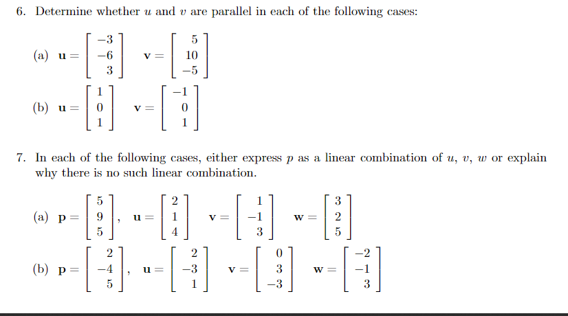 Solved 6. Determine whether u and v are parallel in each of | Chegg.com ...