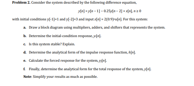 Solved . Consider The System Described By The Following | Chegg.com