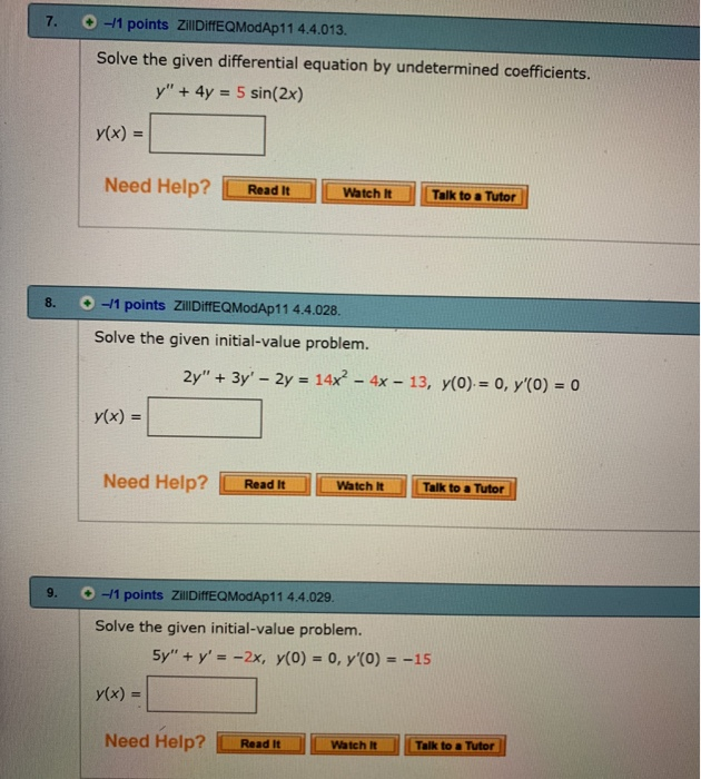 Solved 7.。-11 Points ZillDiffEQModAp11 4.4.013 Solve The | Chegg.com