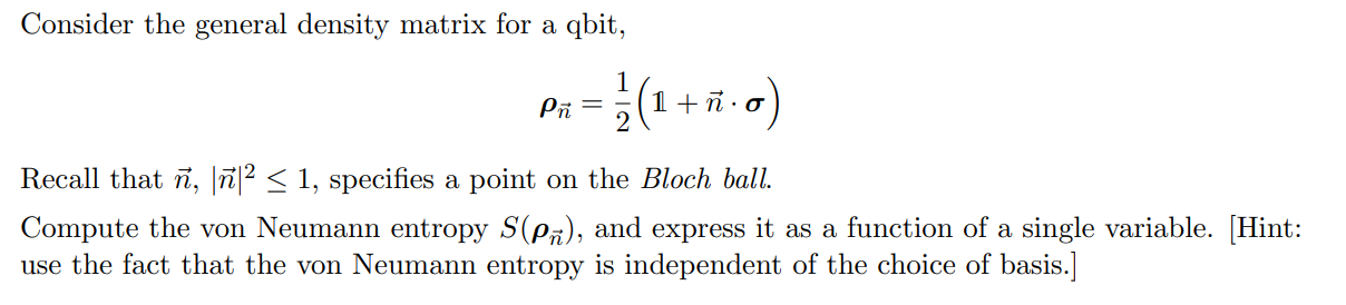 Solved Consider the general density matrix for a qbit, Pi = | Chegg.com