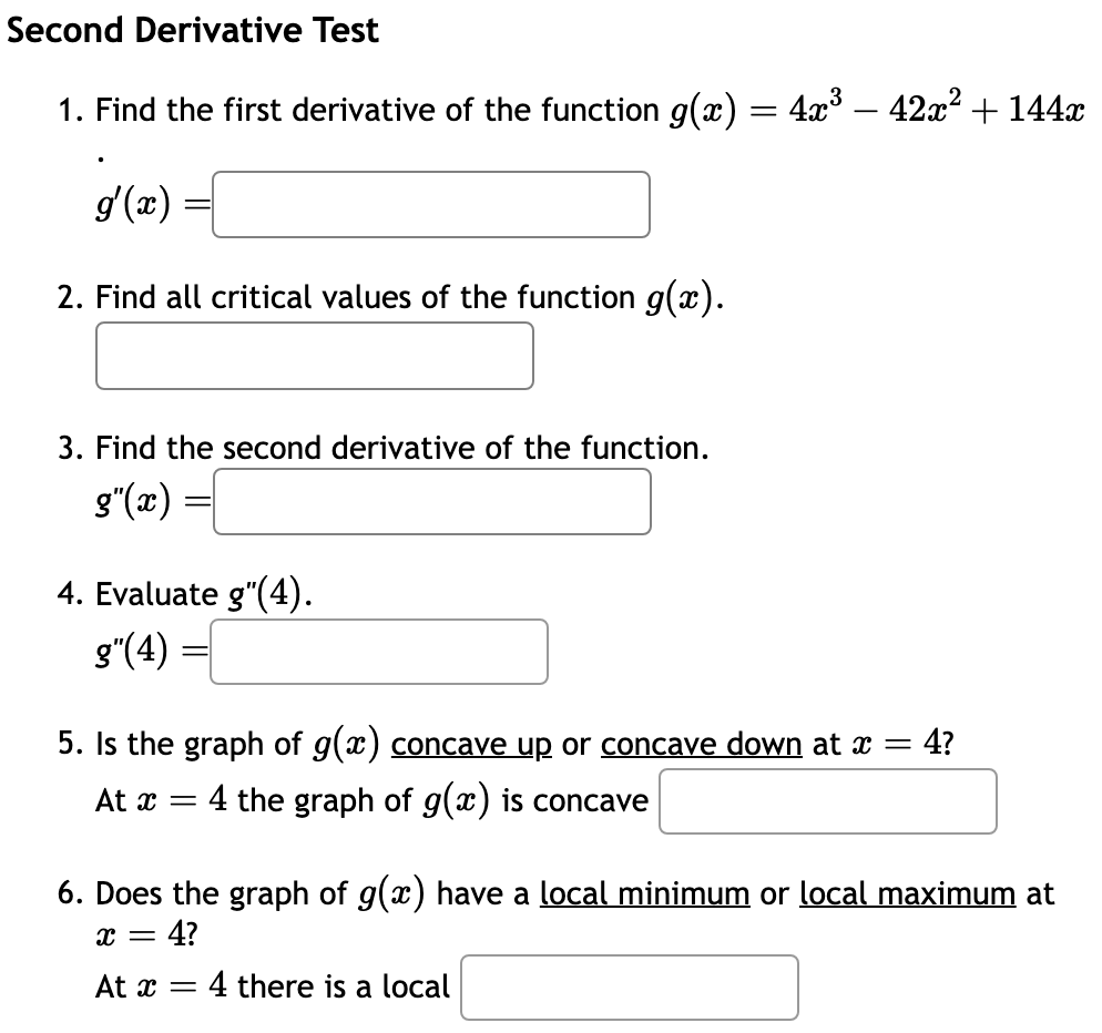Solved Second Derivative TestFind the first derivative of | Chegg.com