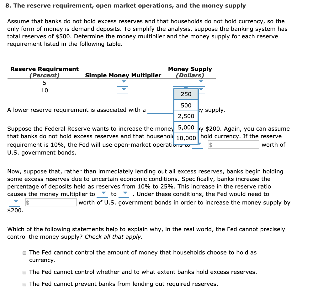 Solved 8. The reserve requirement, open market operations,