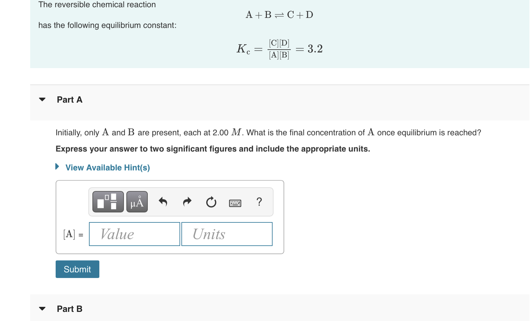 Solved The reversible chemical reaction A+B=C+D has the | Chegg.com