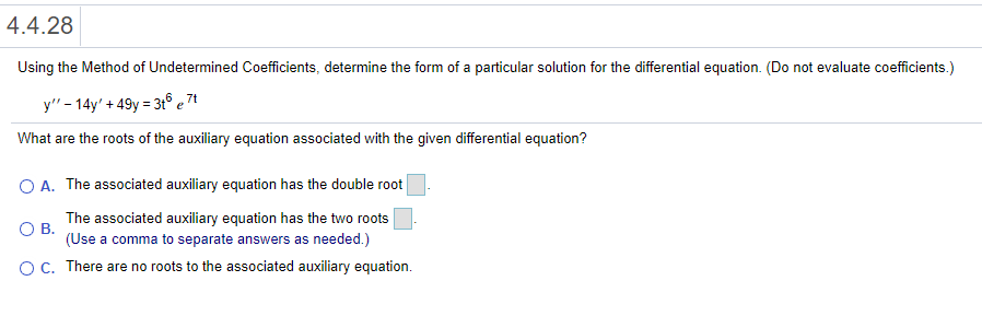 Solved 4.4.28 Using the Method of Undetermined Coefficients, | Chegg.com