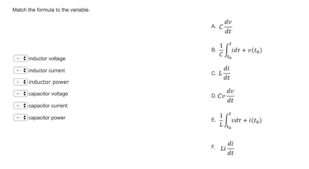 Solved Match the formula to the variable. dv dt B. rid +
