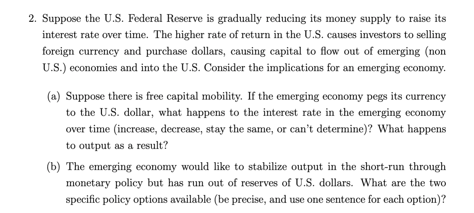 Solved 2. Suppose The U.S. Federal Reserve Is Gradually | Chegg.com