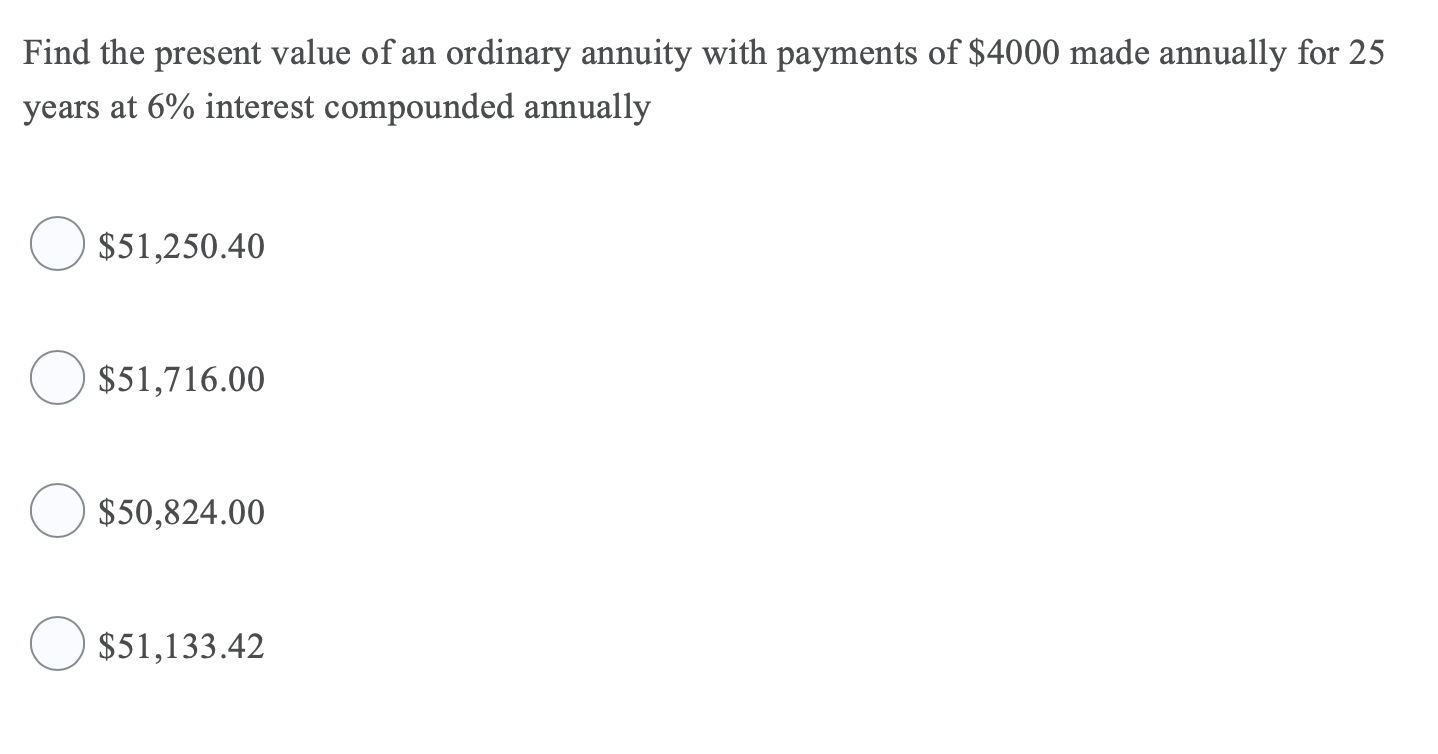 Solved Find The Present Value Of An Ordinary Annuity With 1171