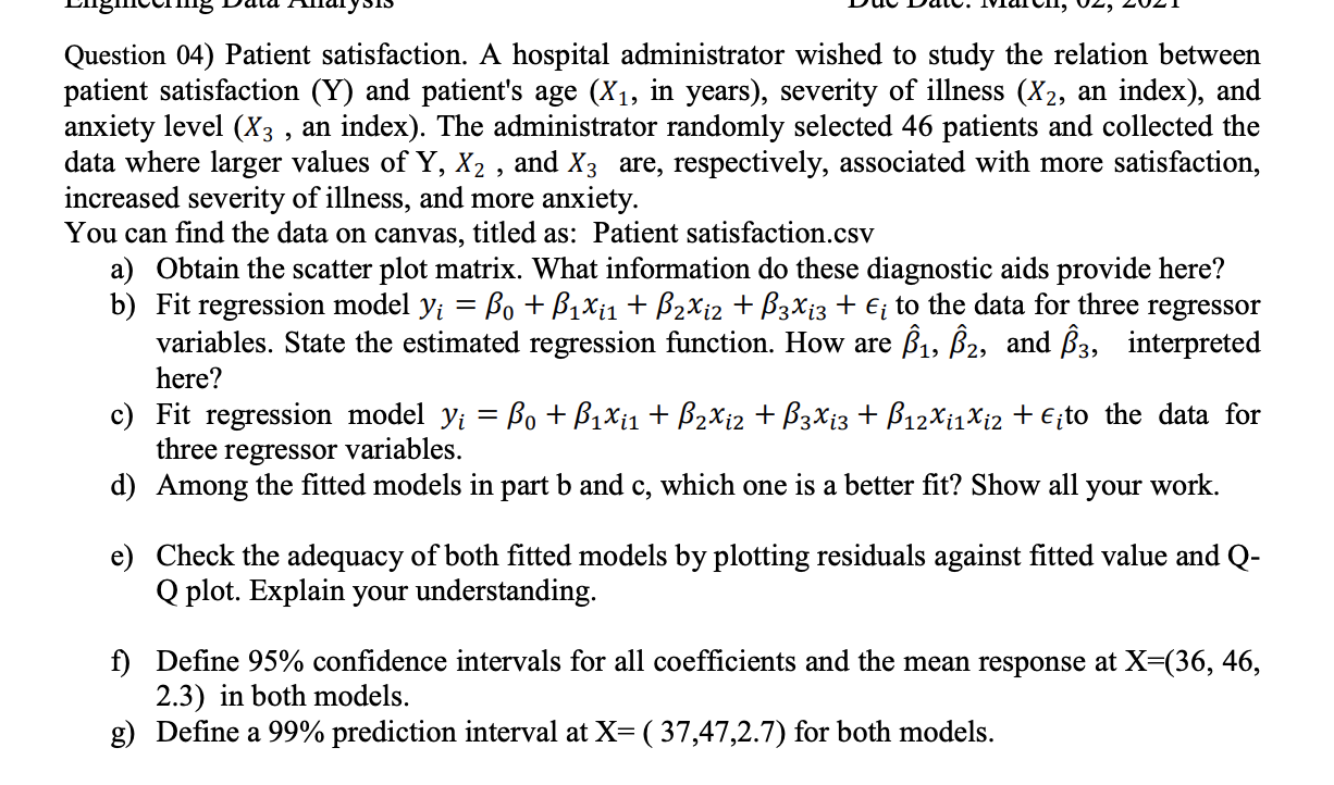 Question 04) Patient satisfaction. A hospital | Chegg.com