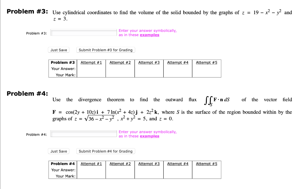 Solved Problem #3: Use Cylindrical Coordinates To Find The | Chegg.com