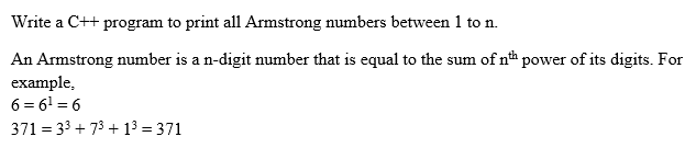 Solved Write a C++ program to print all Armstrong numbers | Chegg.com