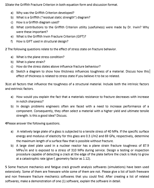 Solved 1 State the Griffith Fracture Criterion in both | Chegg.com