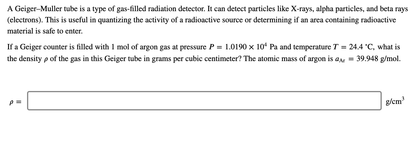 Solved A GeigerMuller tube is a type of gasfilled