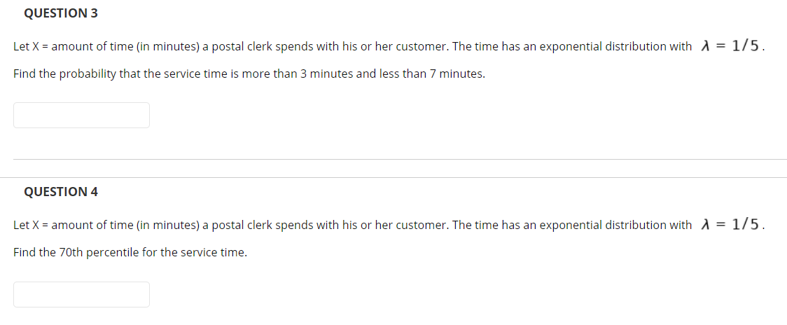 Solved QUESTION 3 Let X Amount Of Time in Minutes A Chegg
