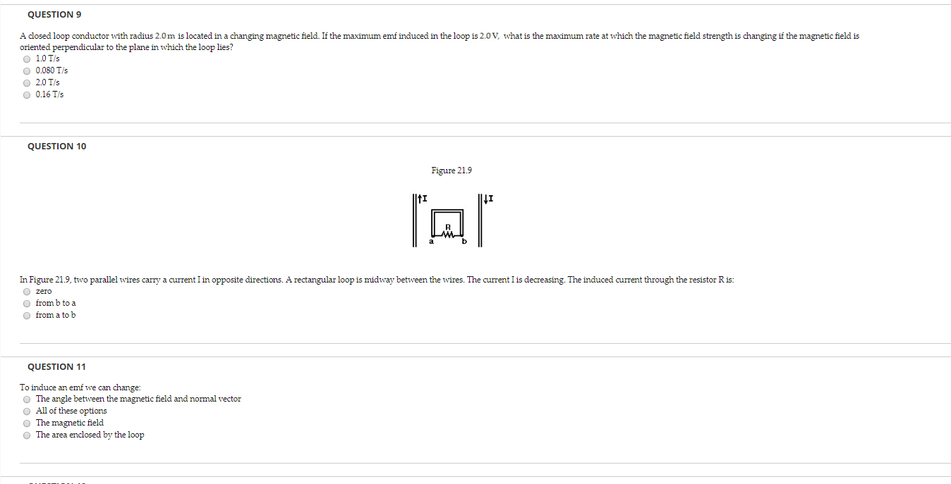 Solved QUESTION 9 A closed loop conductor with radius 2.0m | Chegg.com