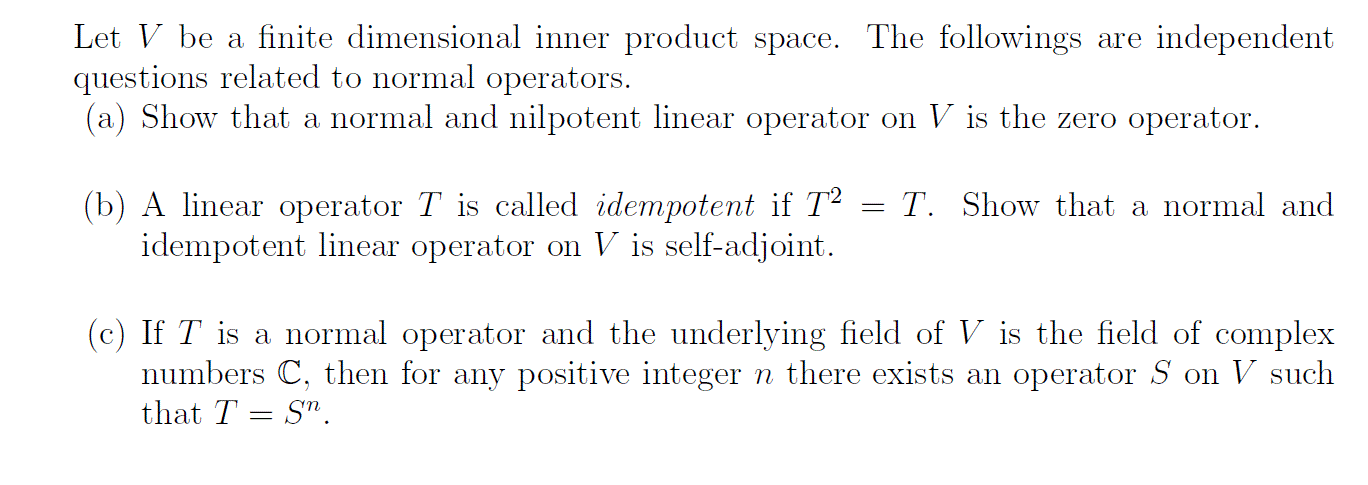 Solved Let V be a finite dimensional inner product space. | Chegg.com