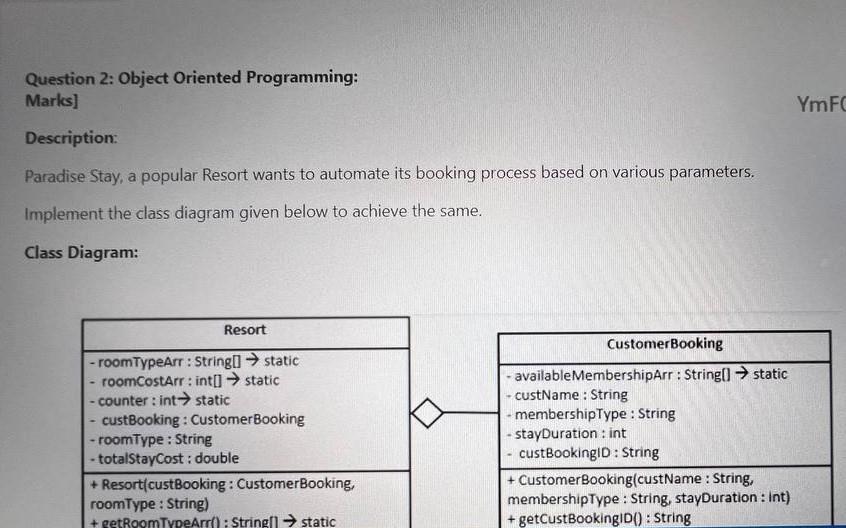 Solved Question 2: Object Oriented Programming: Marks] | Chegg.com