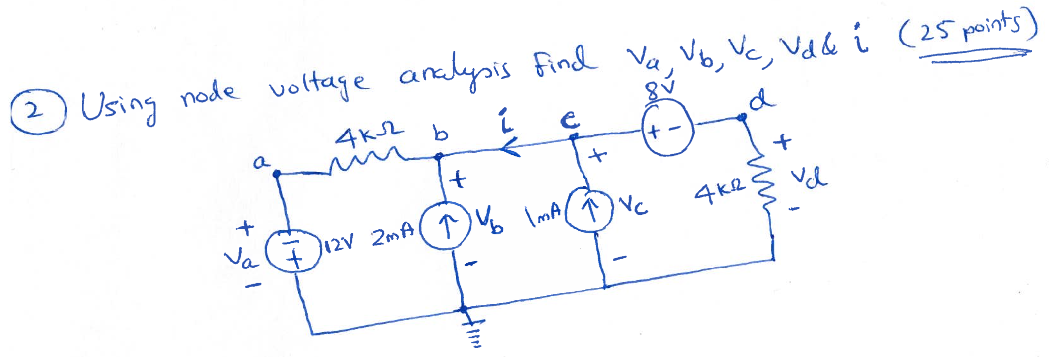 Solved Using n....1tare analysis find Va,Vb,Vc,Vdi (25