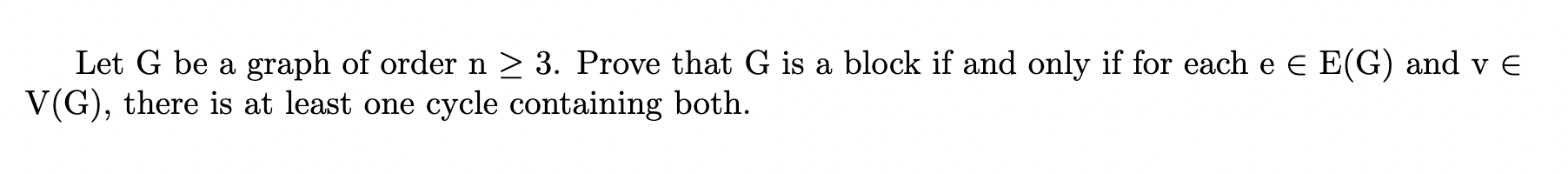 Solved Let G be a graph of order n > 3. Prove that G is a | Chegg.com