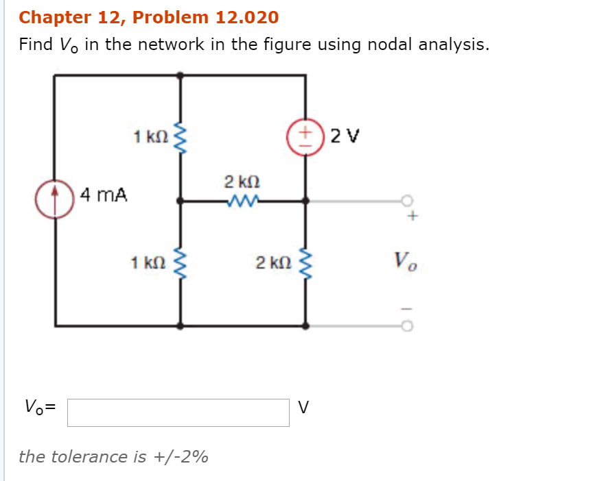 Solved Find Vo In The Network In The Figure Using Nodal