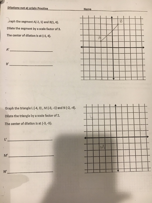 Solved Dilations Not On Coordinate Plane Practice 1. (a) 