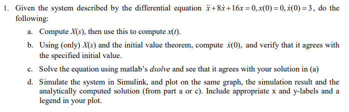 Solved 1. Given the system described by the differential | Chegg.com
