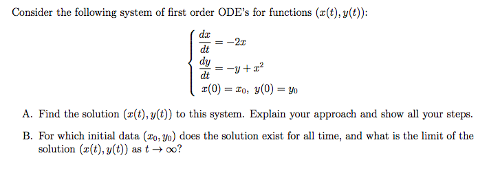 Solved Consider the following system of first order ODE's | Chegg.com