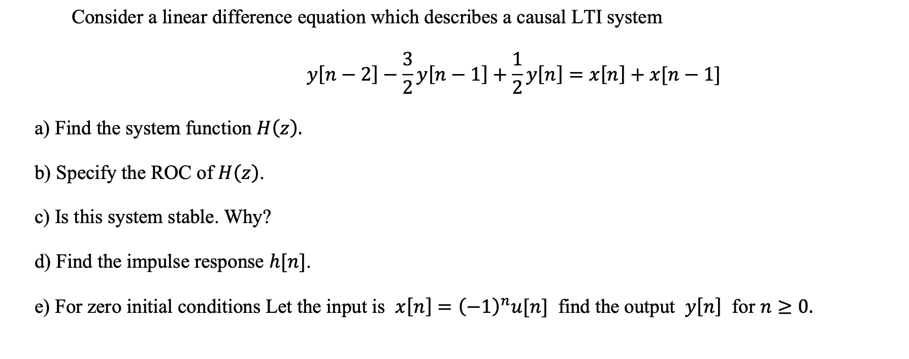 Solved Consider a linear difference equation which describes | Chegg.com