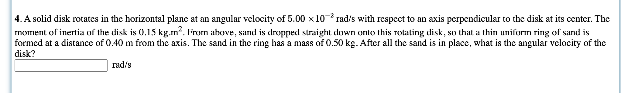 Solved 4. A Solid Disk Rotates In The Horizontal Plane At An | Chegg.com