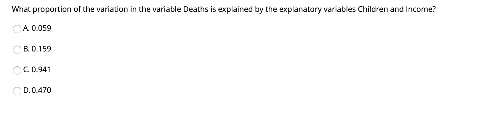 Solved What proportion of the variation in the variable | Chegg.com
