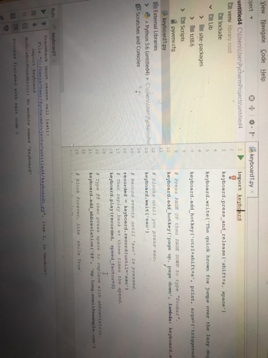 Solved I am newbie learning python.why keyboard module not | Chegg.com