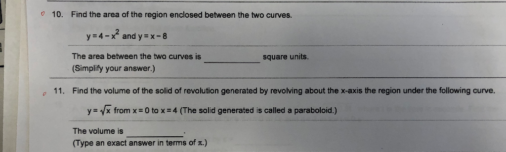 Solved 10. Find the area of the region enclosed between the | Chegg.com