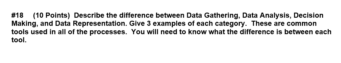 Solved #18 (10 Points) Describe the difference between Data | Chegg.com
