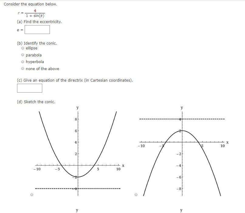 Solved Consider the equation below. 4 1 + sin(e) (a) Find | Chegg.com