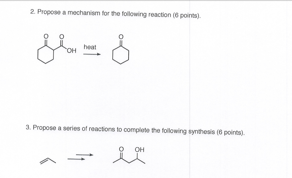 Solved 2. Propose a mechanism for the following reaction (6 | Chegg.com