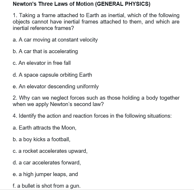 Solved Newton's Three Laws of Motion (GENERAL PHYSICS) 1. | Chegg.com