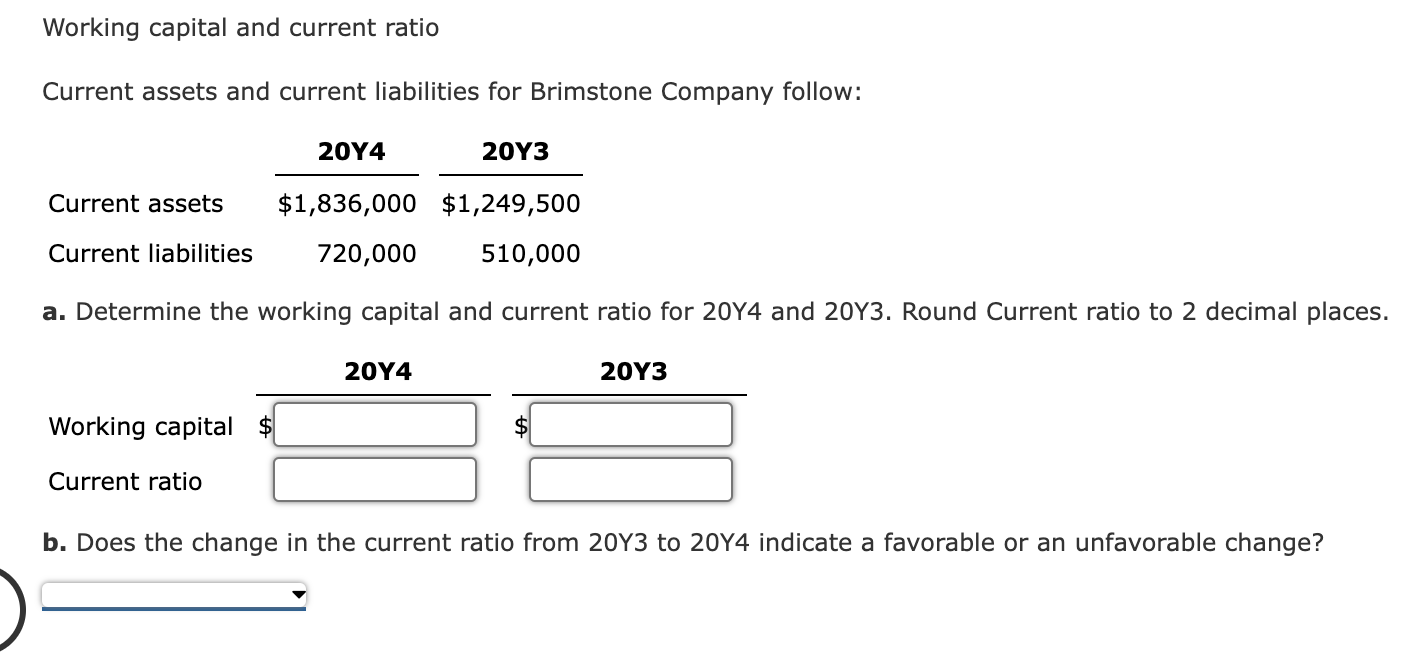 Solved Working Capital And Current Ratio Current Assets And | Chegg.com