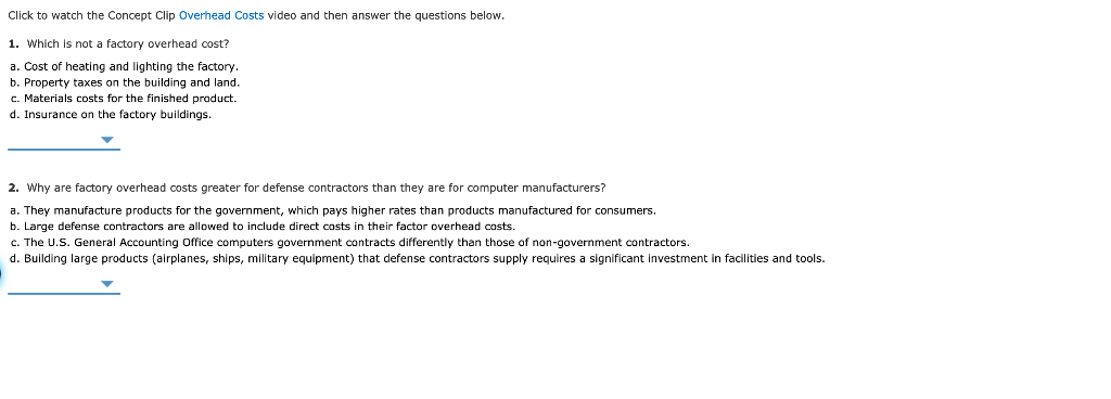Solved Click To Watch The Concept Clip Overhead Costs Video | Chegg.com