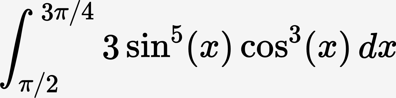 Solved ∫π/23π/43sin5(x)cos3(x)dx | Chegg.com