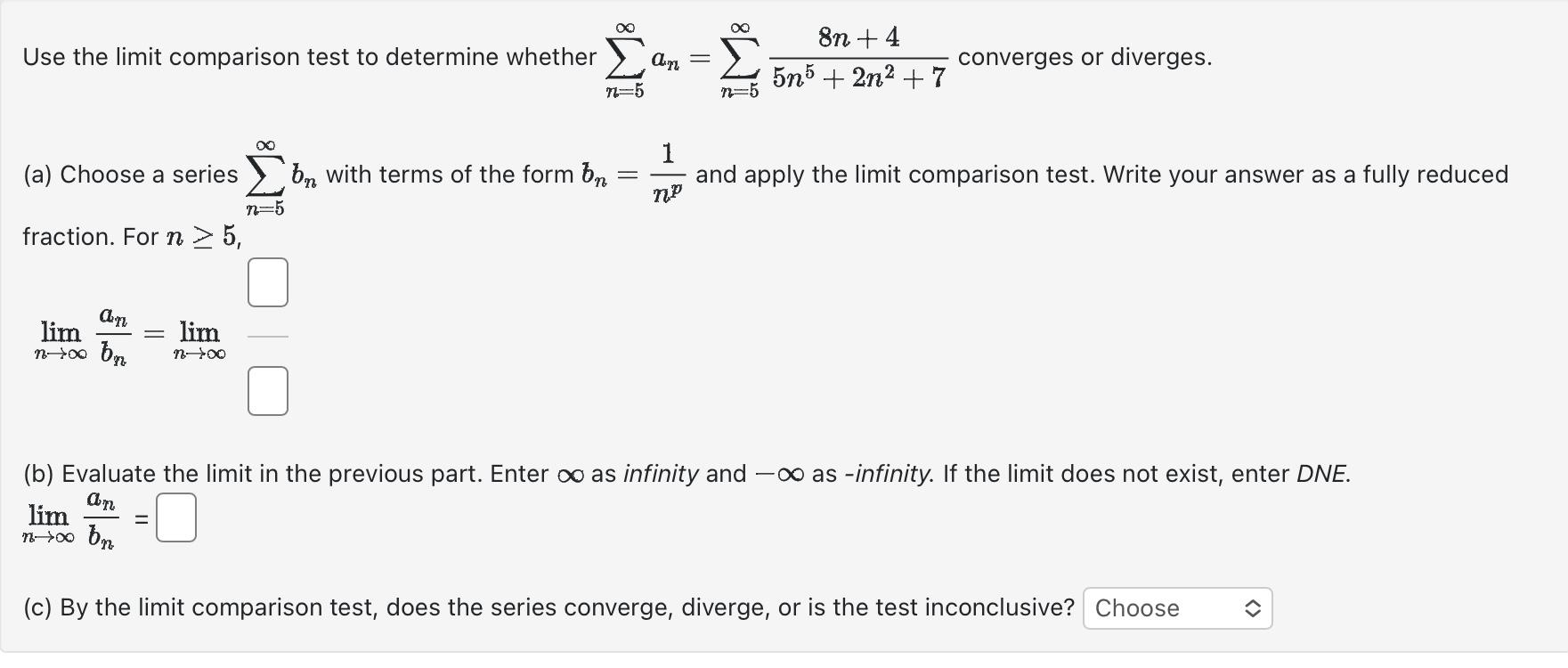 Solved Use the limit comparison test to determine whether | Chegg.com
