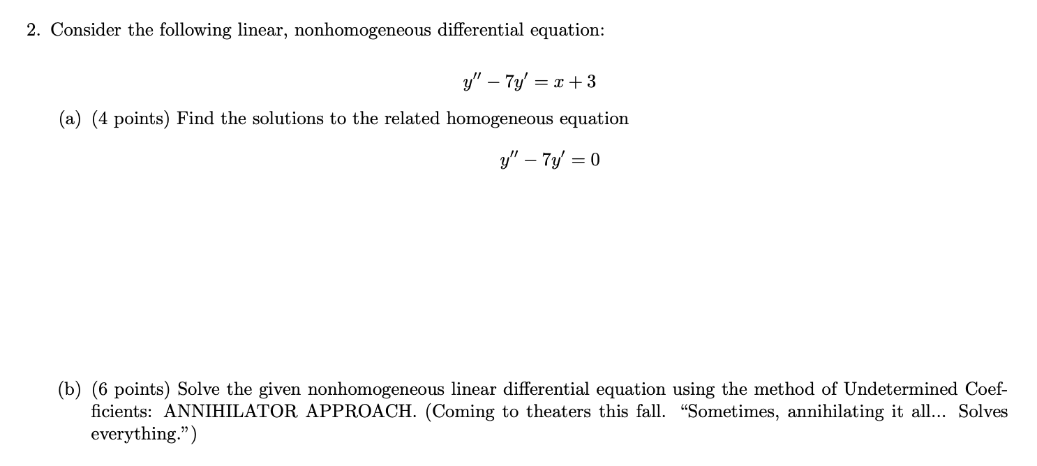 Solved 2 Consider The Following Linear Nonhomogeneous